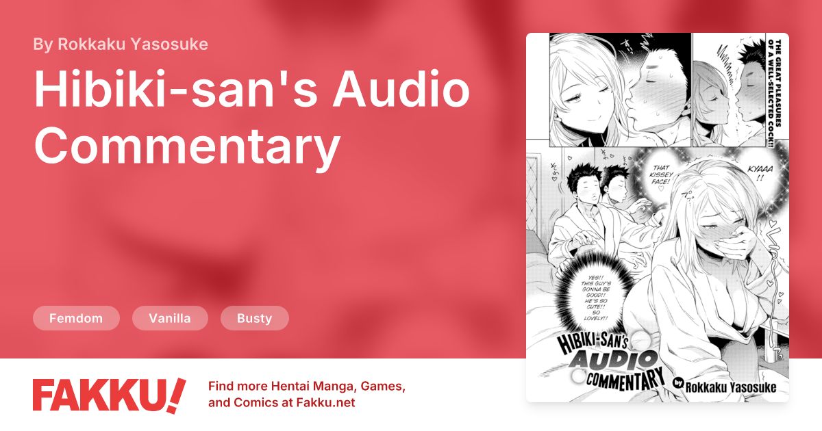 Hibiki-san's Audio Commentary Hentai by Rokkaku Yasosuke - FAKKU