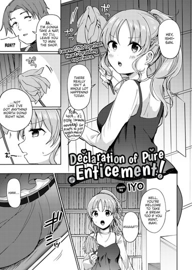 Declaration of Pure Enticement!