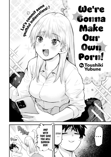 We're Gonna Make Our Own Porn!