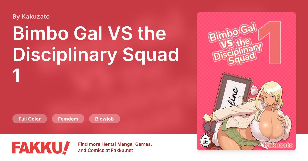 Bimbo Gal VS the Disciplinary Squad 1 Hentai by Kakuzato - FAKKU