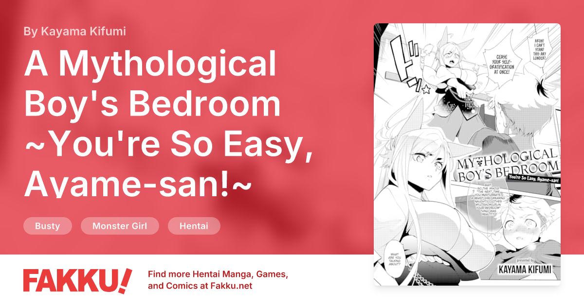 A Mythological Boy's Bedroom ~You're So Easy, Ayame-san!~ Hentai by Kihachi Uro, Kayama Kifumi - FAKKU