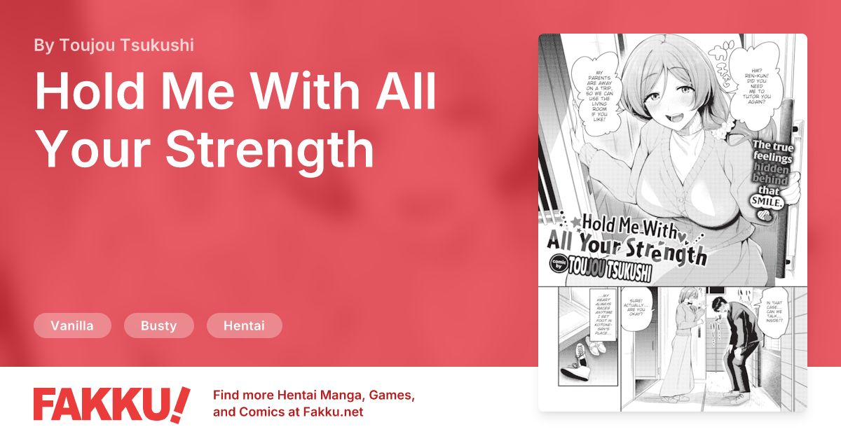 Hold Me With All Your Strength Hentai by Toujou Tsukushi - FAKKU