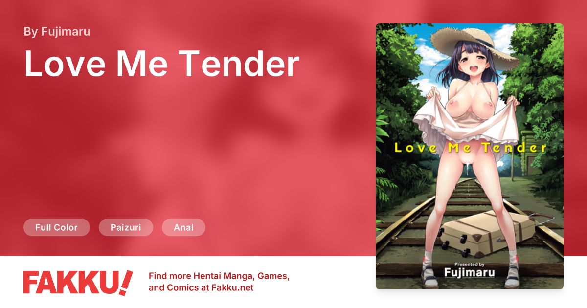 Love Me Tender Hentai by Fujimaru - FAKKU