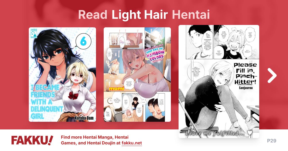 Read and download free Light Hair hentai manga and doujin on FAKKU! Featuring popular hentai like They're Lovers and Angelic Cousin.
