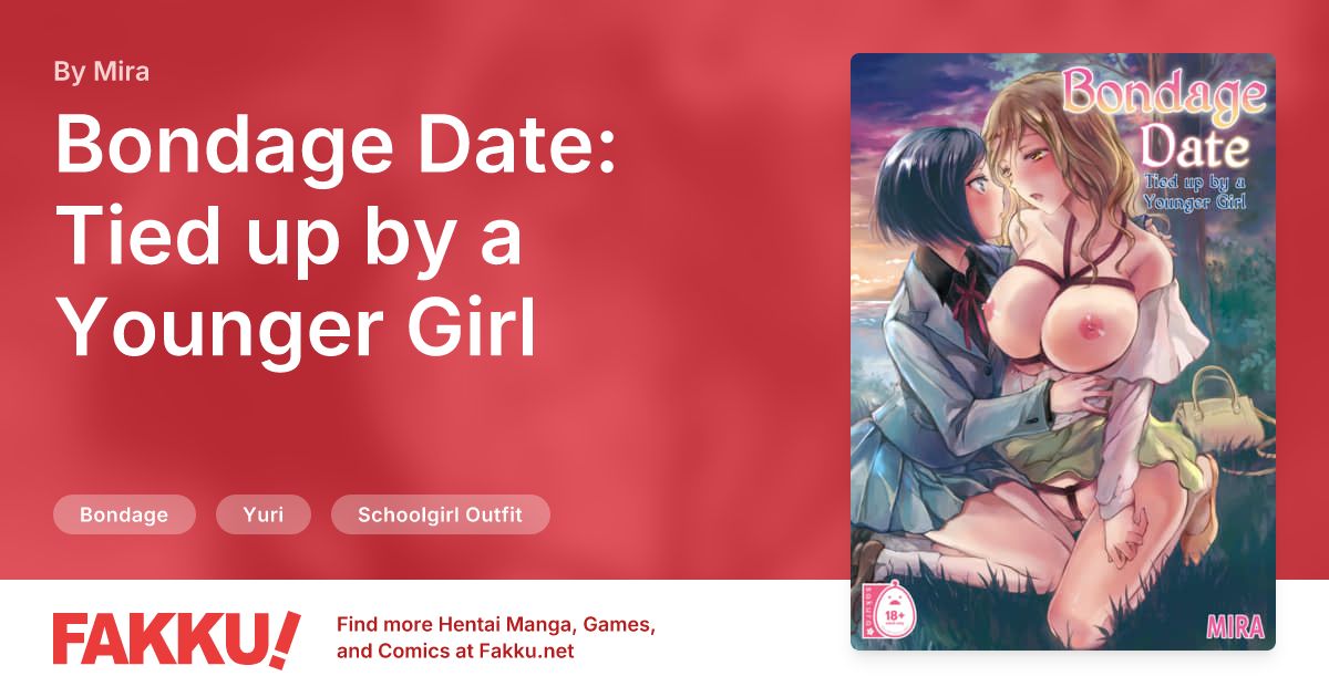 Bondage Date: Tied up by a Younger Girl Hentai by Mira - FAKKU