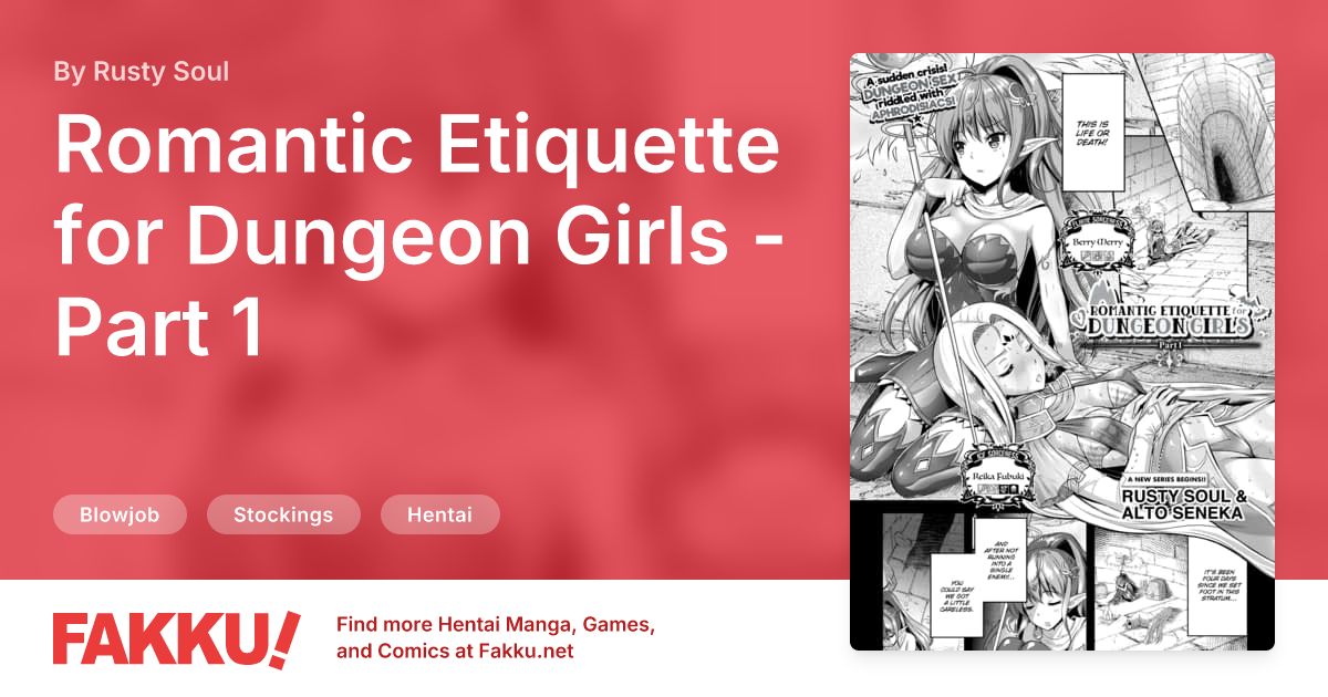 Romantic Etiquette for Dungeon Girls - Part 1 Hentai by Rusty Soul, Alto Seneka - FAKKU