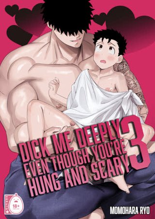 Dick Me Deeply Even Though You’re Hung and Scary 3 Hentai Cover Image