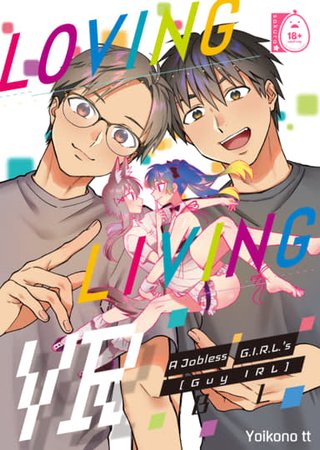 Loving Living VR: A Jobless G.I.R.L.'s [Guy IRL] BL Hentai Cover Image
