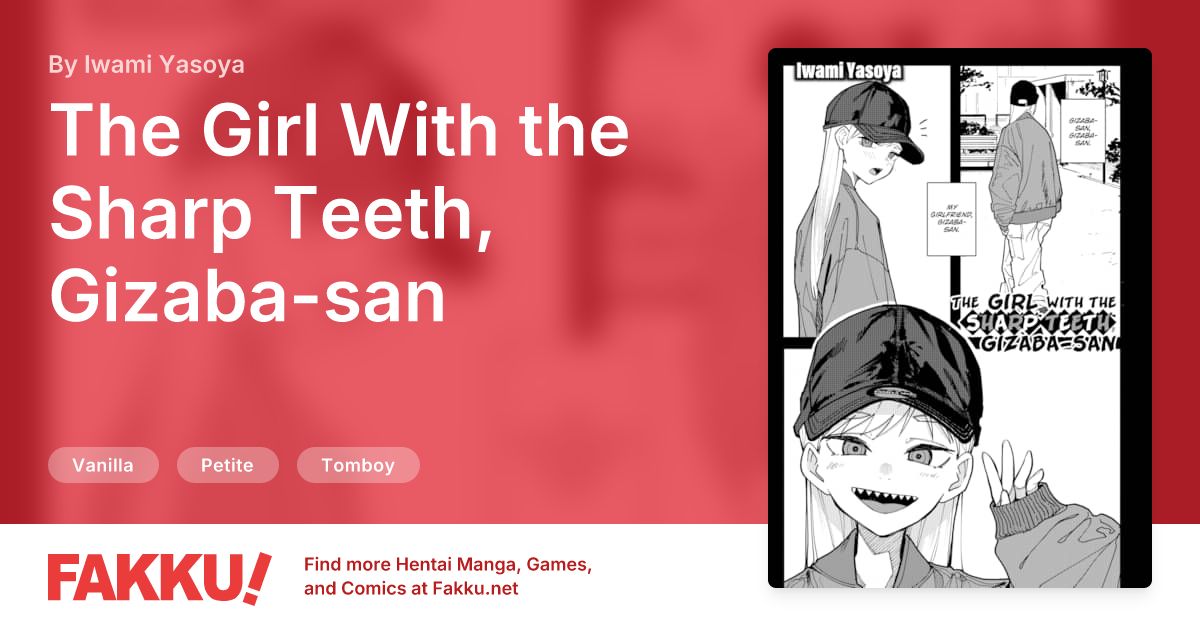 The Girl With the Sharp Teeth, Gizaba-san Hentai by Iwami Yasoya - FAKKU