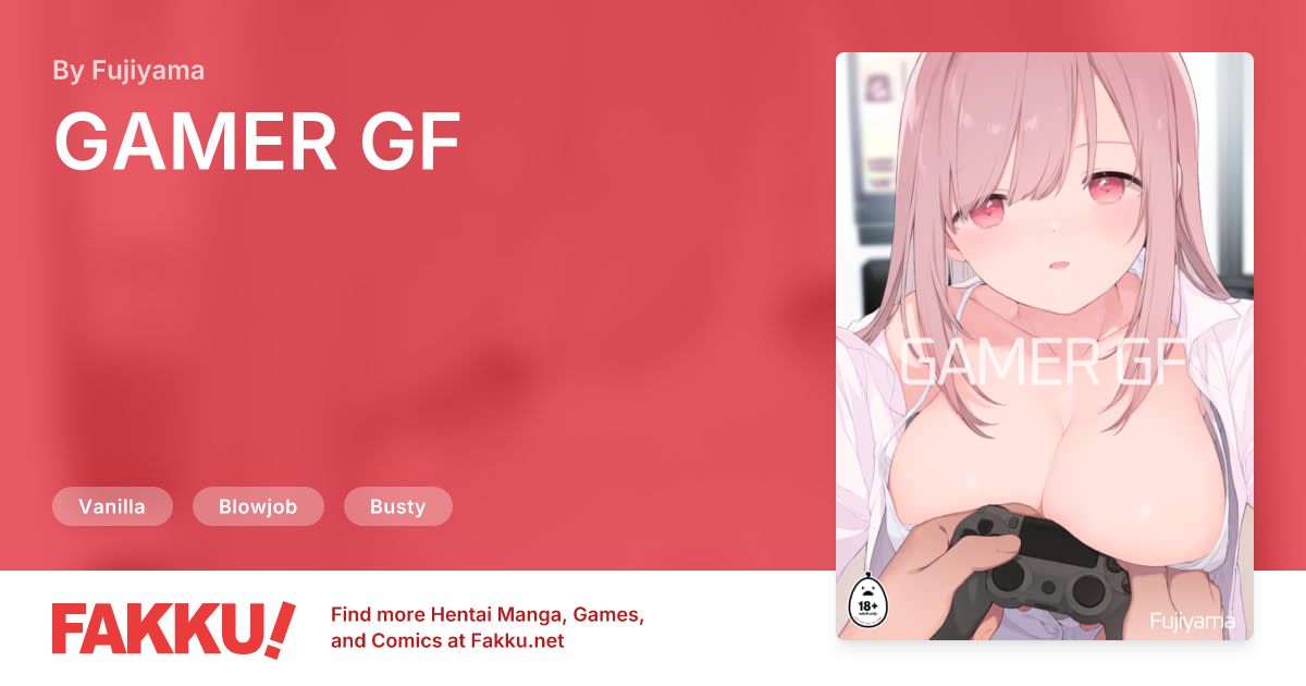 GAMER GF 1 Hentai by Fujiyama - FAKKU