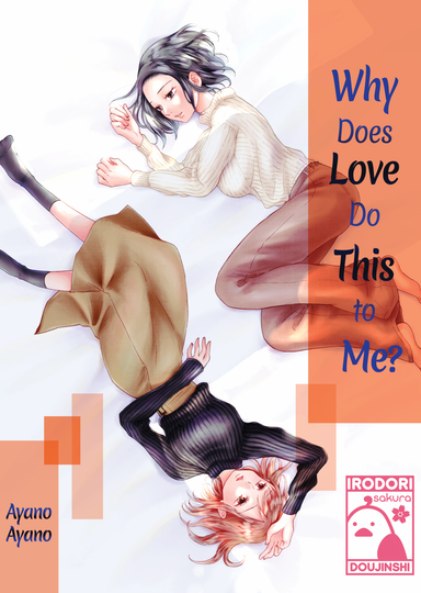 Why Does Love Do This to Me?