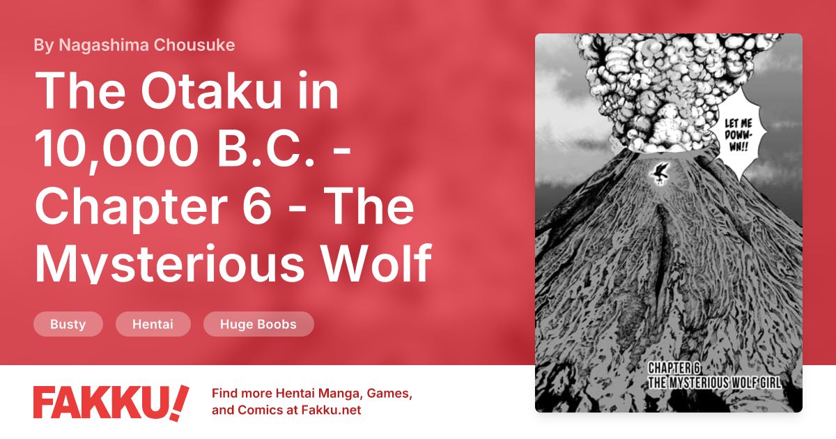 The Otaku in 10,000 B.C. - Chapter 6 - The Mysterious Wolf Girl Hentai by Nagashima Chousuke - FAKKU