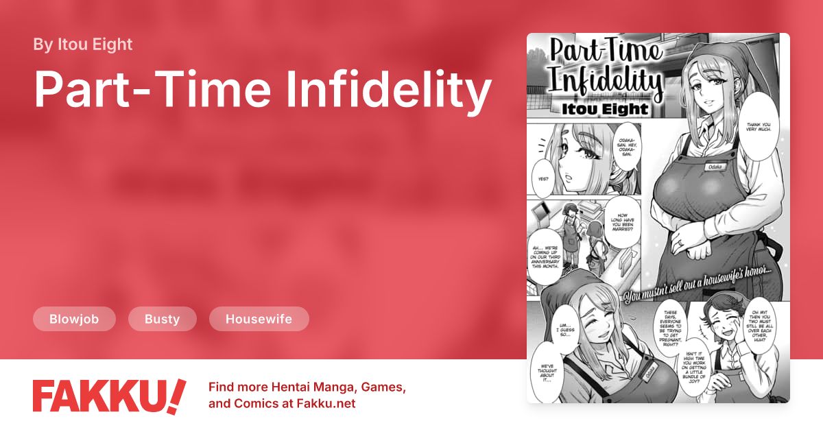  Part-Time Infidelity Hentai by Itou Eight - FAKKU