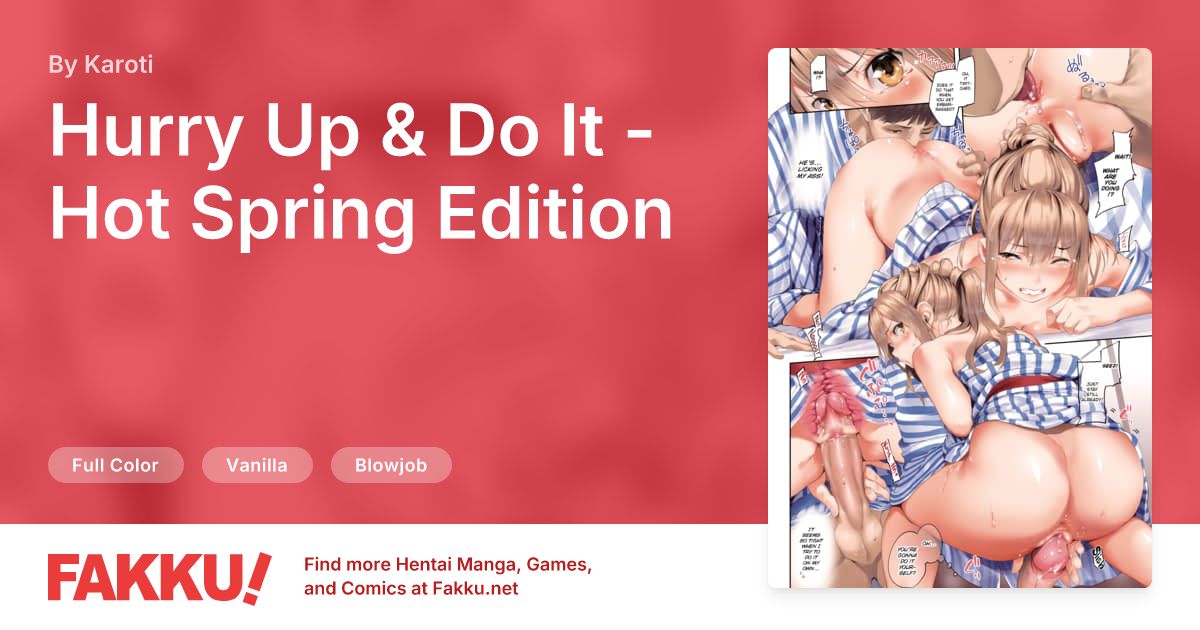  Hurry Up & Do It - Hot Spring Edition Hentai by Karoti - FAKKU