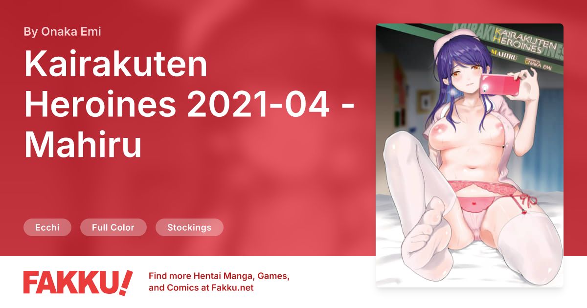 Kairakuten Heroines 2021-04 - Mahiru Hentai by Onaka Emi - FAKKU