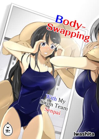Body-Swapping With My Swim Team Senpai Hentai Cover Image