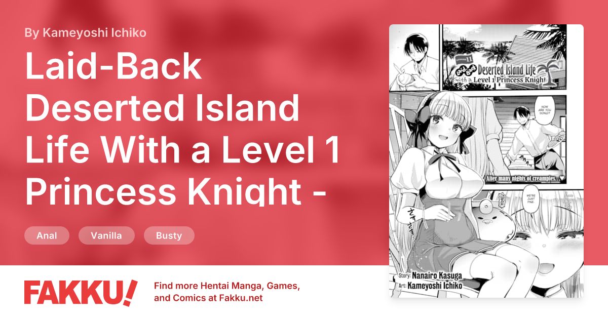 Laid-Back Deserted Island Life With a Level 1 Princess Knight - Episode 11 Hentai by Kameyoshi Ichiko - FAKKU
