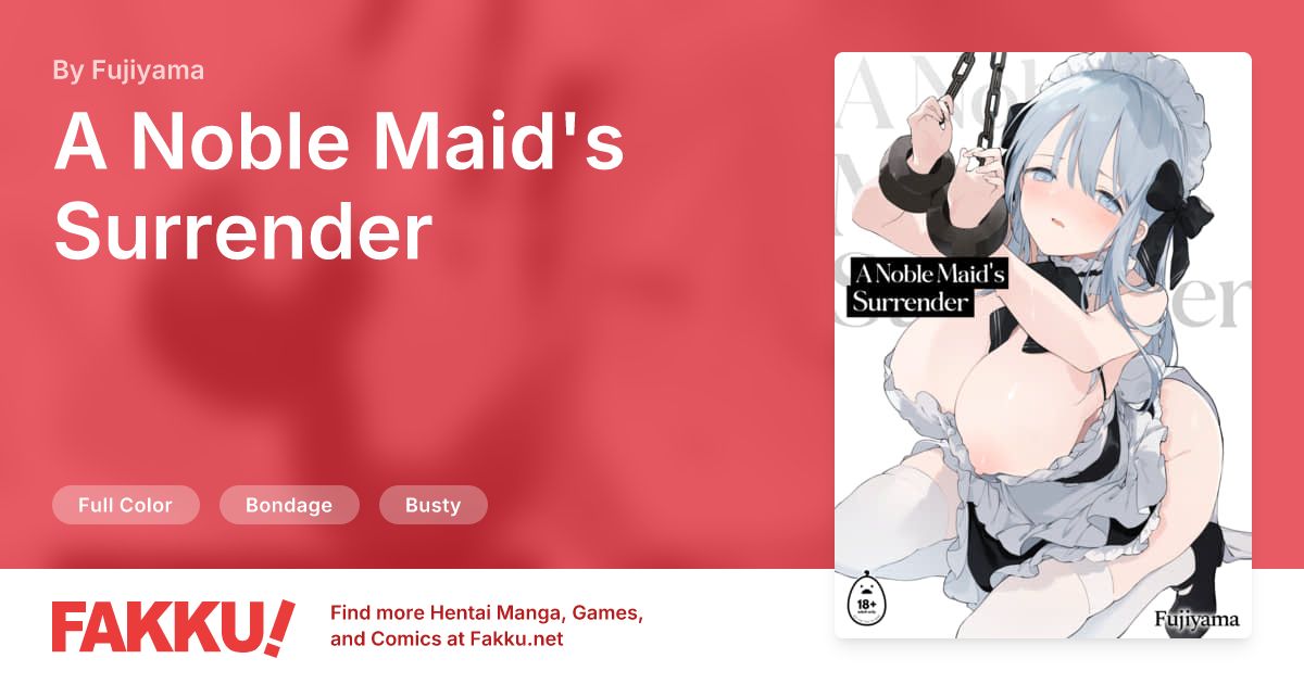 A Noble Maid's Surrender Hentai by Fujiyama - FAKKU