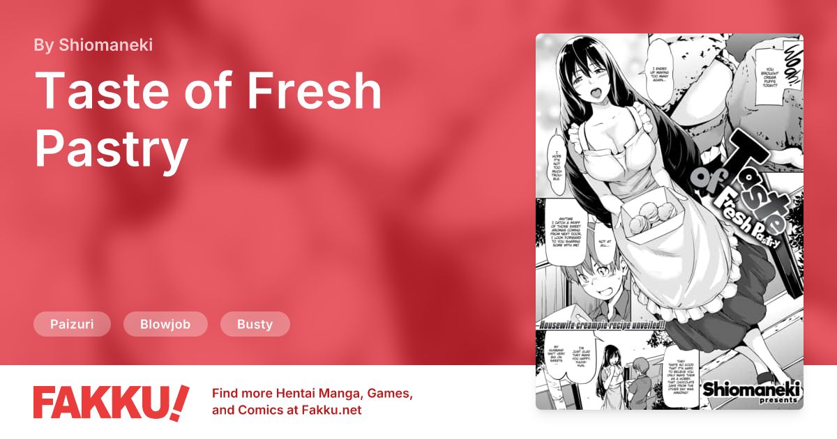 Taste of Fresh Pastry Hentai by Shiomaneki - FAKKU