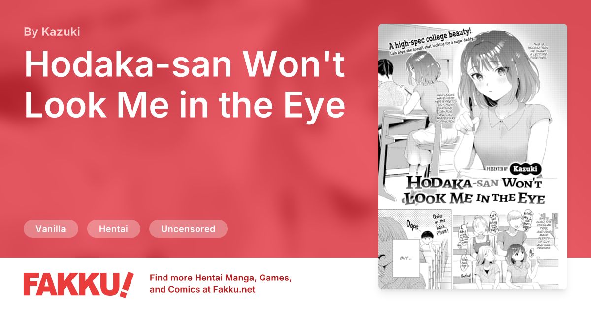  Hodaka-san Won't Look Me in the Eye Hentai by Kazuki - FAKKU