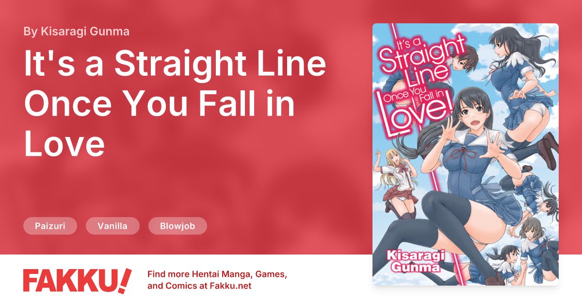 It's a Straight Line Once You Fall in Love Hentai by Kisaragi Gunma - FAKKU
