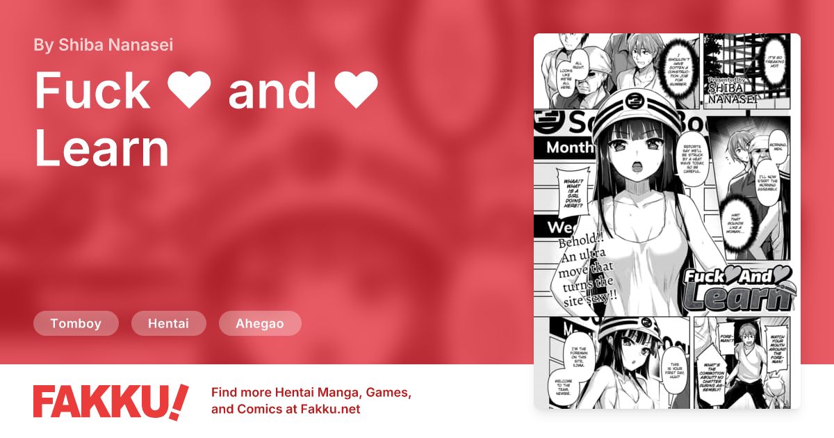 Fuck ❤ and ❤ Learn Hentai by Shiba Nanasei - FAKKU