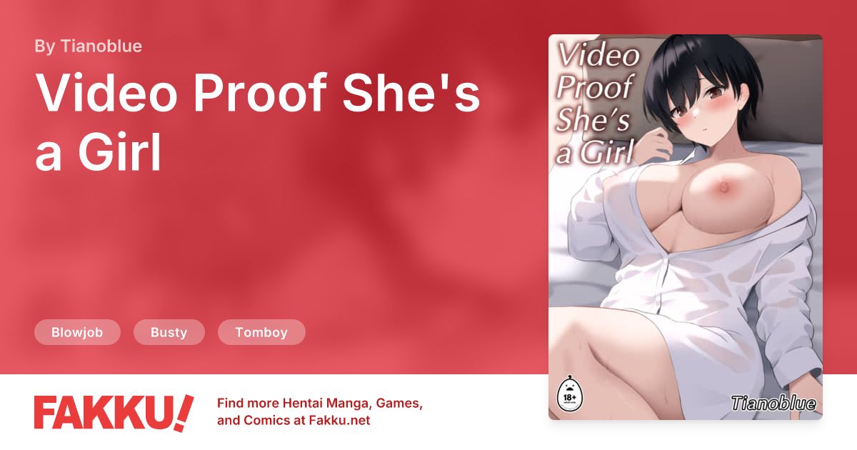Video Proof She's a Girl Hentai by Tianoblue - FAKKU
