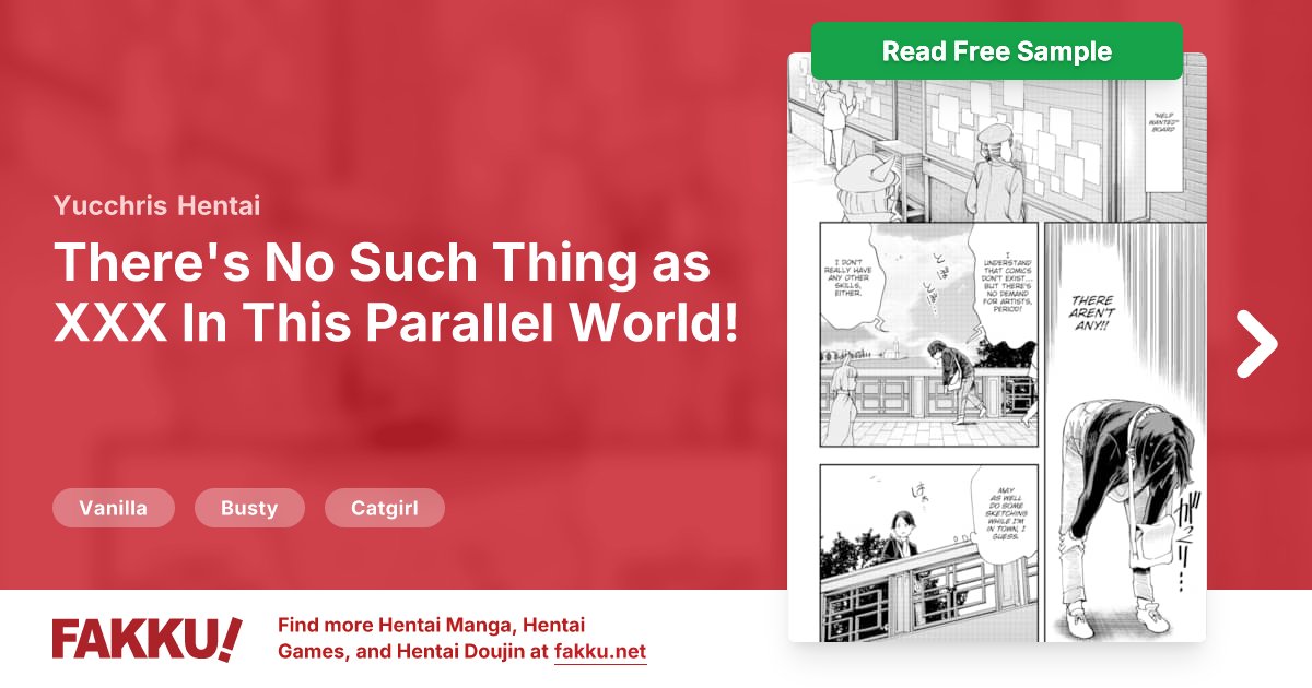  There's No Such Thing as XXX In This Parallel World! #11 Hentai by Yucchris - FAKKU