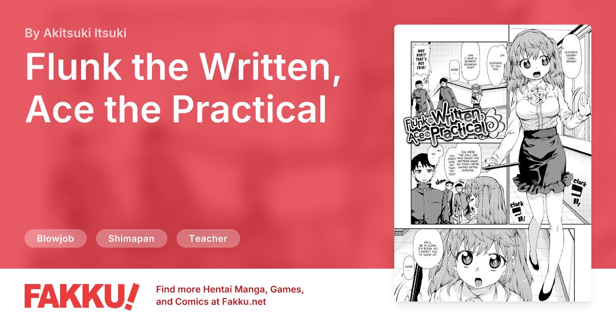 Flunk the Written, Ace the Practical Hentai by Akitsuki Itsuki - FAKKU