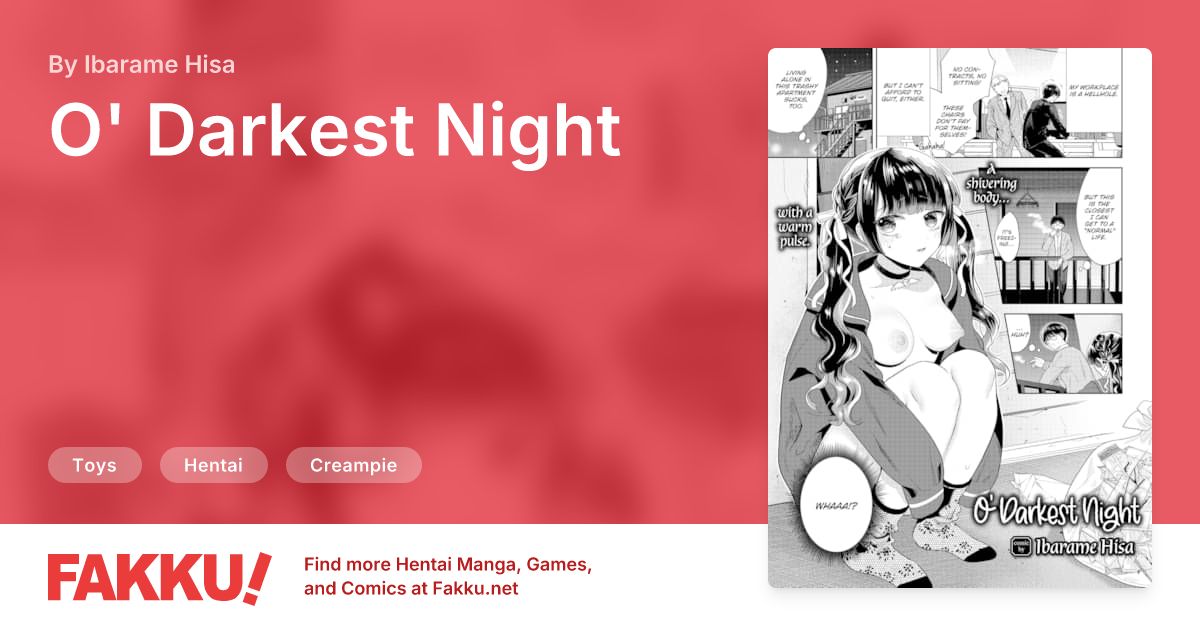 O' Darkest Night Hentai by Ibarame Hisa - FAKKU