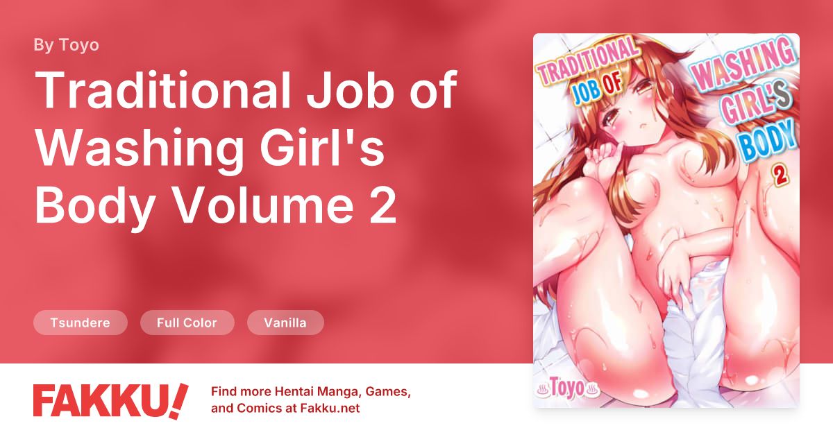 Traditional Job of Washing Girl's Body Volume 2 Hentai by Toyo - FAKKU