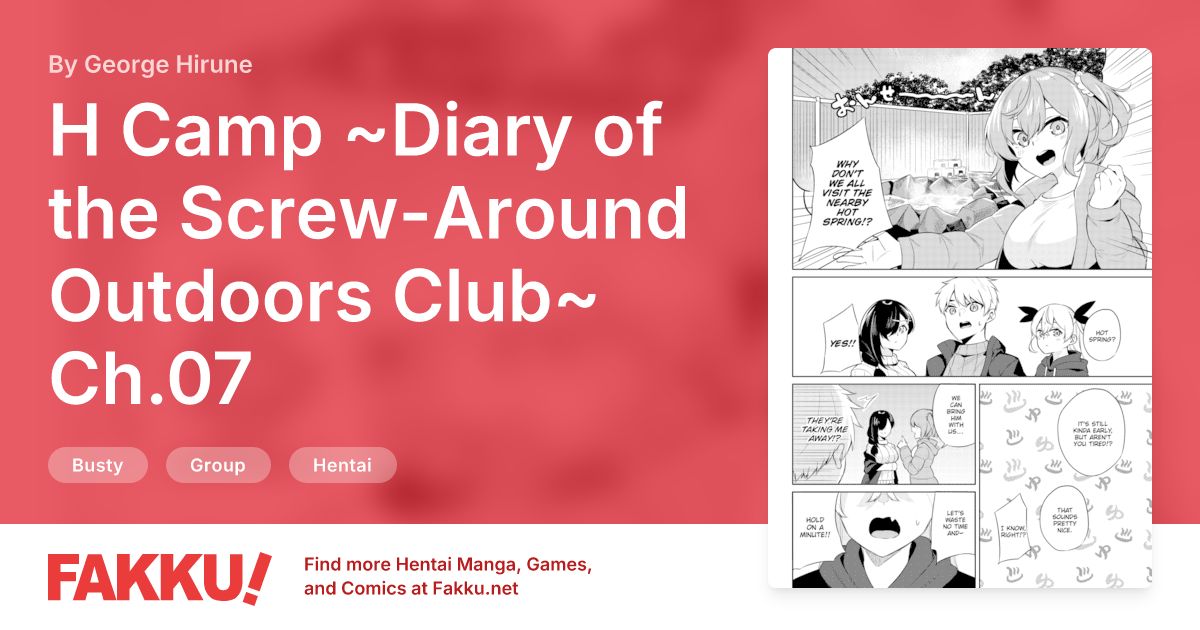 H Camp ~Diary of the Screw-Around Outdoors Club~ Ch.07 Hentai by George Hirune - FAKKU