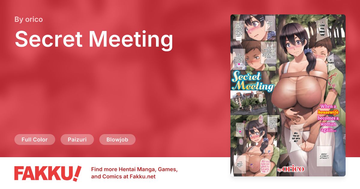 Secret Meeting Hentai by orico - FAKKU