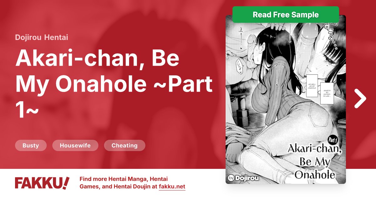  Akari-chan, Be My Onahole ~Part 1~ Hentai by Dojirou - FAKKU