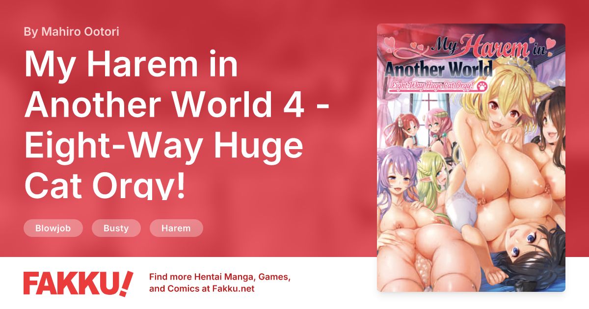 My Harem in Another World 4 - Eight-Way Huge Cat Orgy! Hentai by Mahiro Ootori - FAKKU
