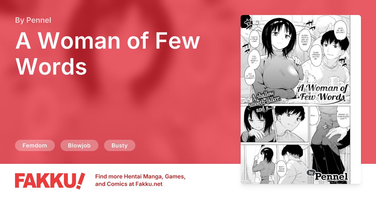 A Woman of Few Words Hentai by Pennel - FAKKU