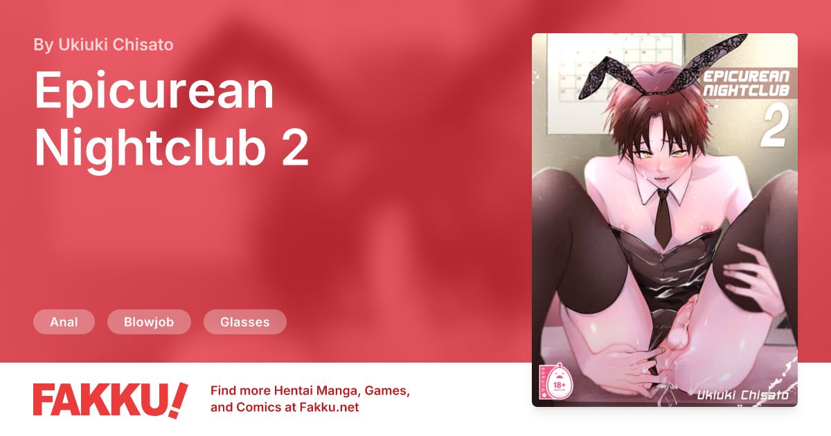 Epicurean Nightclub 2 Hentai by Ukiuki Chisato - FAKKU
