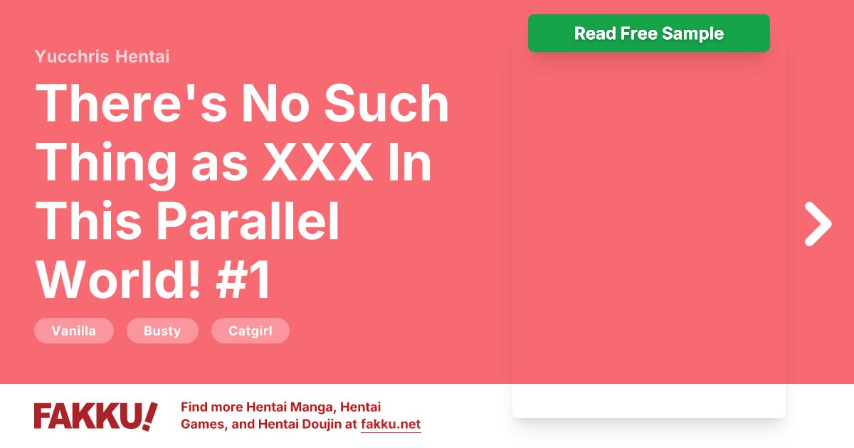  There's No Such Thing as XXX In This Parallel World! #1 Hentai by Yucchris - FAKKU