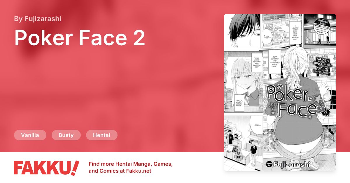 Poker Face 2 Hentai by Fujizarashi - FAKKU