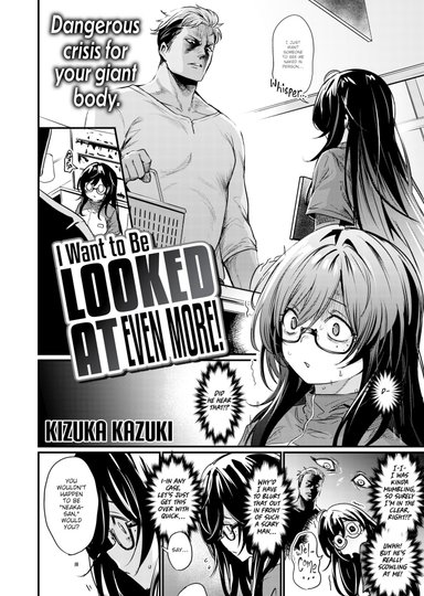 I Want to Be Looked at Even More!