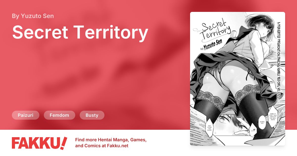 Secret Territory Hentai by Yuzuto Sen - FAKKU