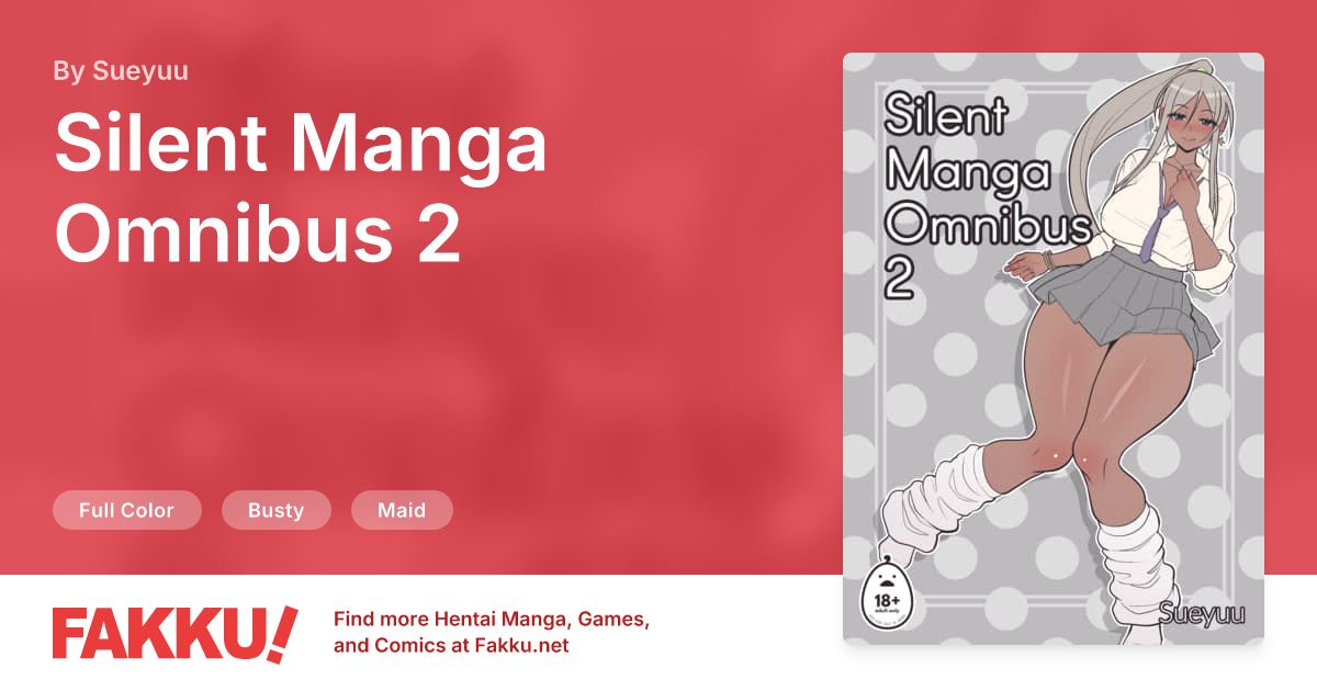Silent Manga Omnibus 2 Hentai by Sueyuu - FAKKU