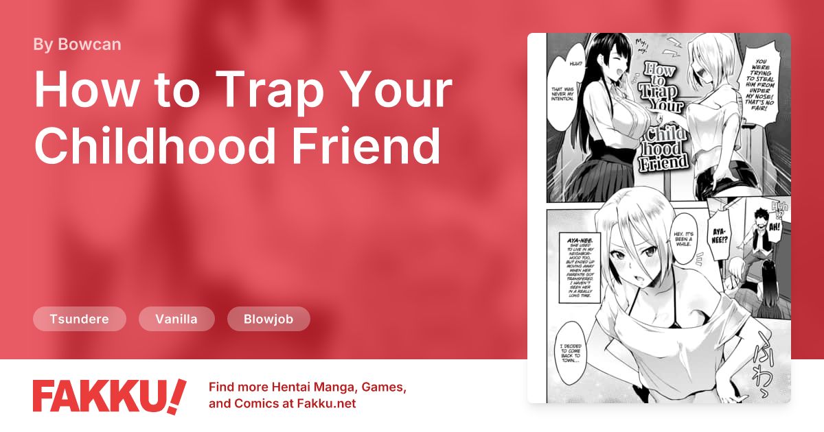  How to Trap Your Childhood Friend Hentai by Bowcan - FAKKU