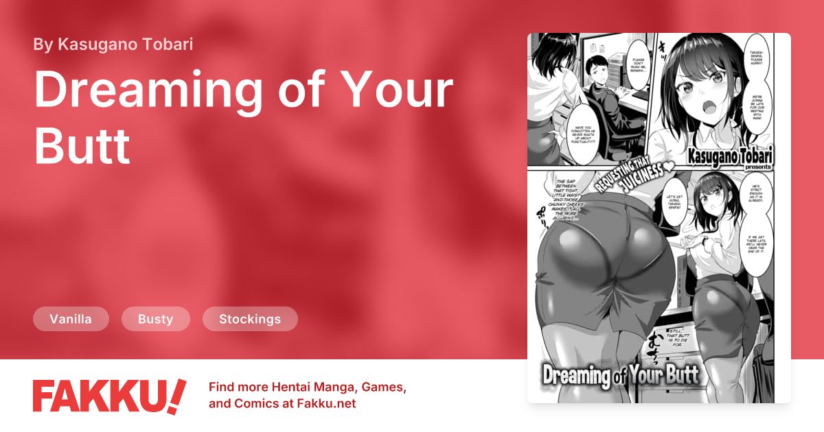 Dreaming of Your Butt Hentai by Kasugano Tobari - FAKKU