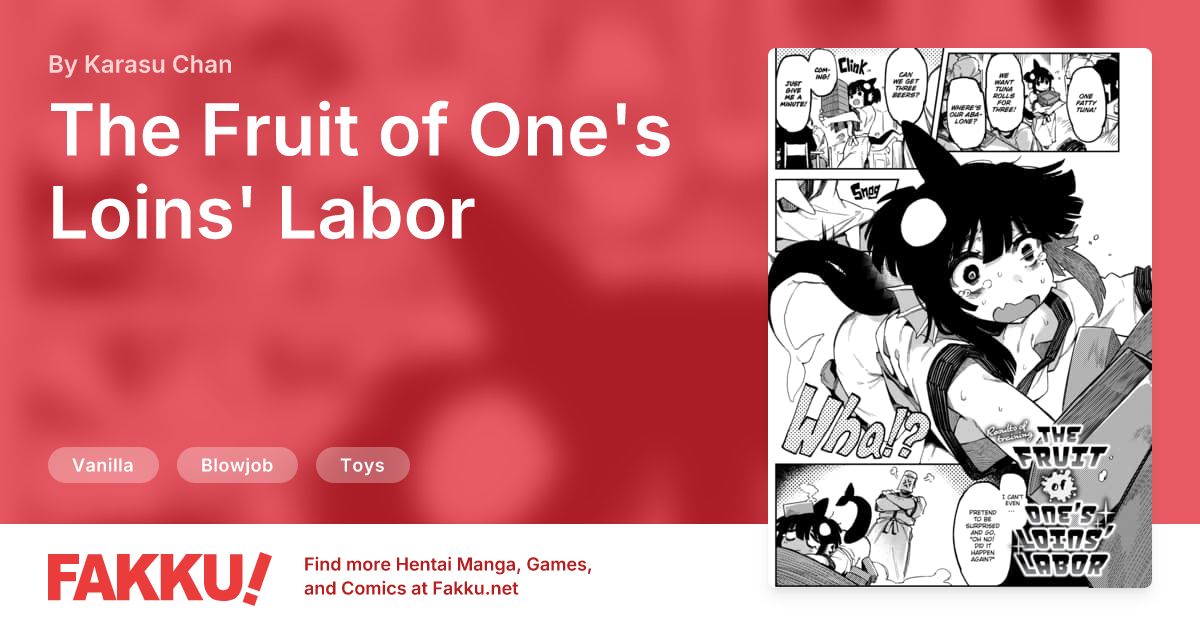  The Fruit of One's Loins' Labor Hentai by Karasu Chan - FAKKU