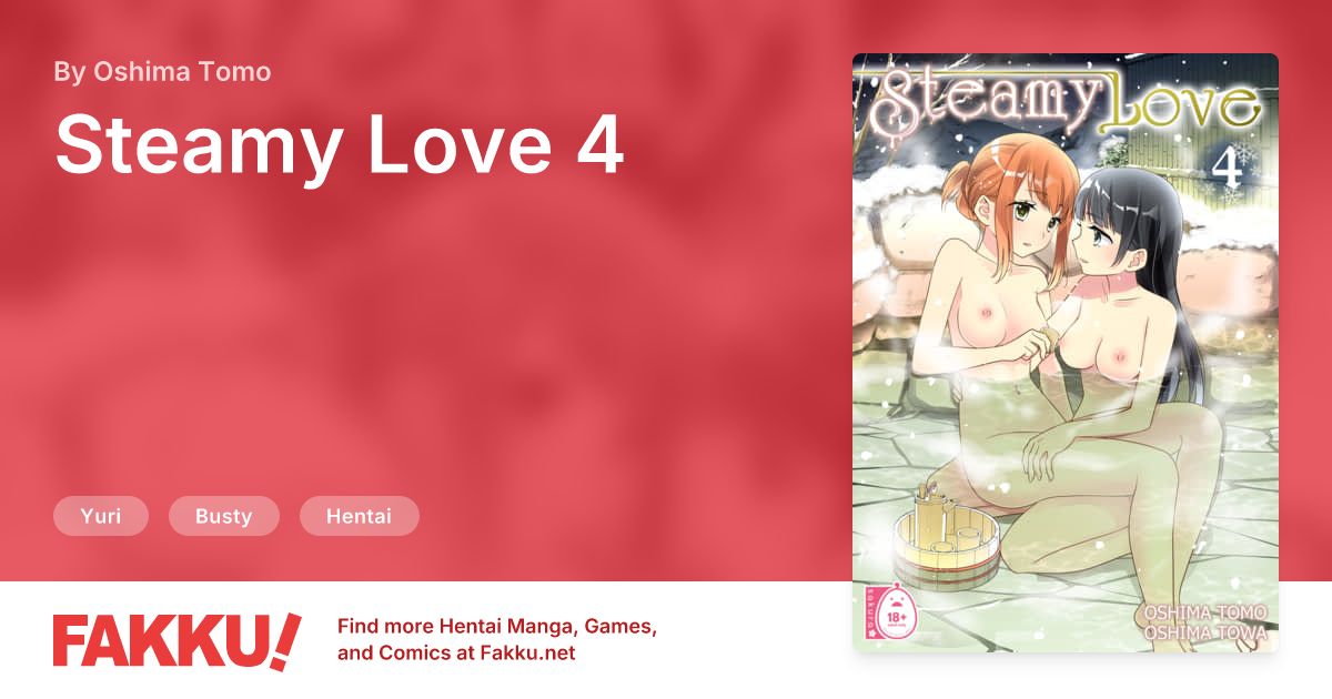  Steamy Love 4 Hentai by Oshima Tomo, Oshima Towa - FAKKU