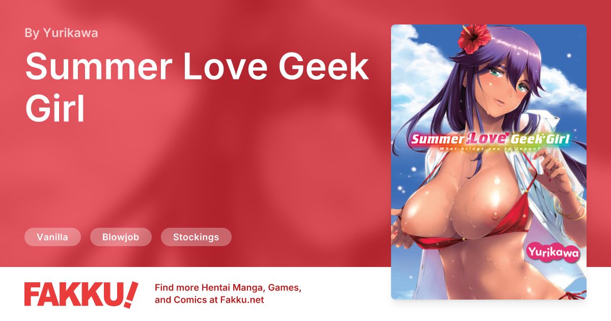 It’s been years since Yosuke has thought of Milly, the cute foreign girl who used to live next to him when they were kids. So, upon hearing that she’ll be staying with him, those memories start flooding back. What he wasn&apos;t prepared for how much of a total bombshell Milly grew into! With the banging body of a dark-skinned beauty and the personality of a cute geeky tomboy, Milly is a perfect package. While her visit isn&apos;t permanent, Milly and Yosuke are more then willing to make up for lost time!Summer Love Geek Girl by Yurikawa is filled to the brim with hot and heavy action that it’ll make your temperature rise! Steamy cosplay fun, alluring dark skin hotties, bodacious with killer curves, and swinging group sex and some slight dom play to add a little spice. Yurikawa has also delighted audiences providing character designs for the hentai, The Invisible Stud Returns and is currently working on the ongoing manga series, Dog End.