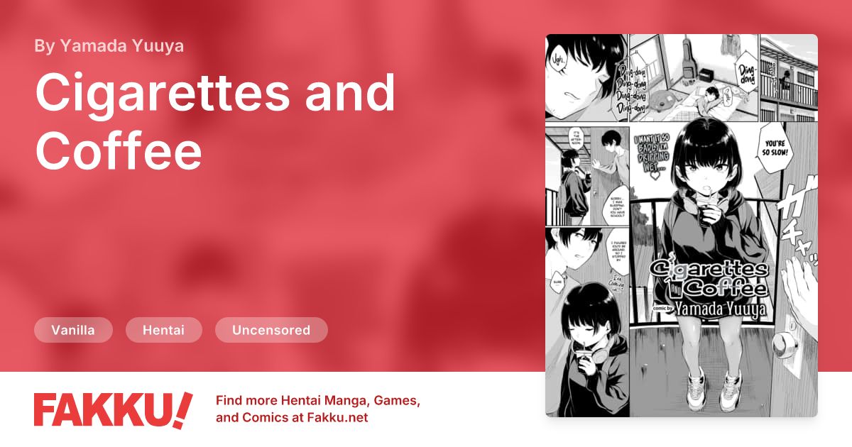 Cigarettes and Coffee Hentai by Yamada Yuuya - FAKKU
