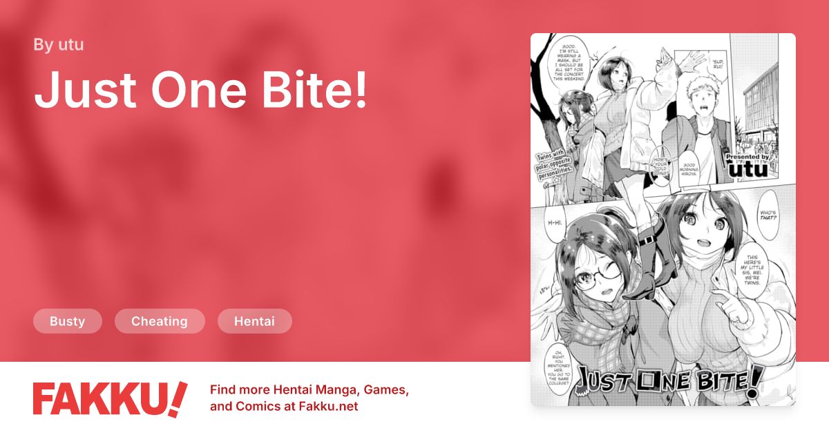 Just One Bite! Hentai by utu - FAKKU