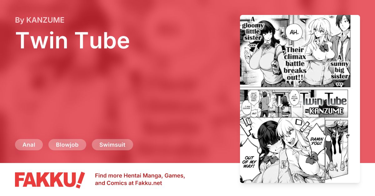 Twin Tube Hentai by KANZUME - FAKKU